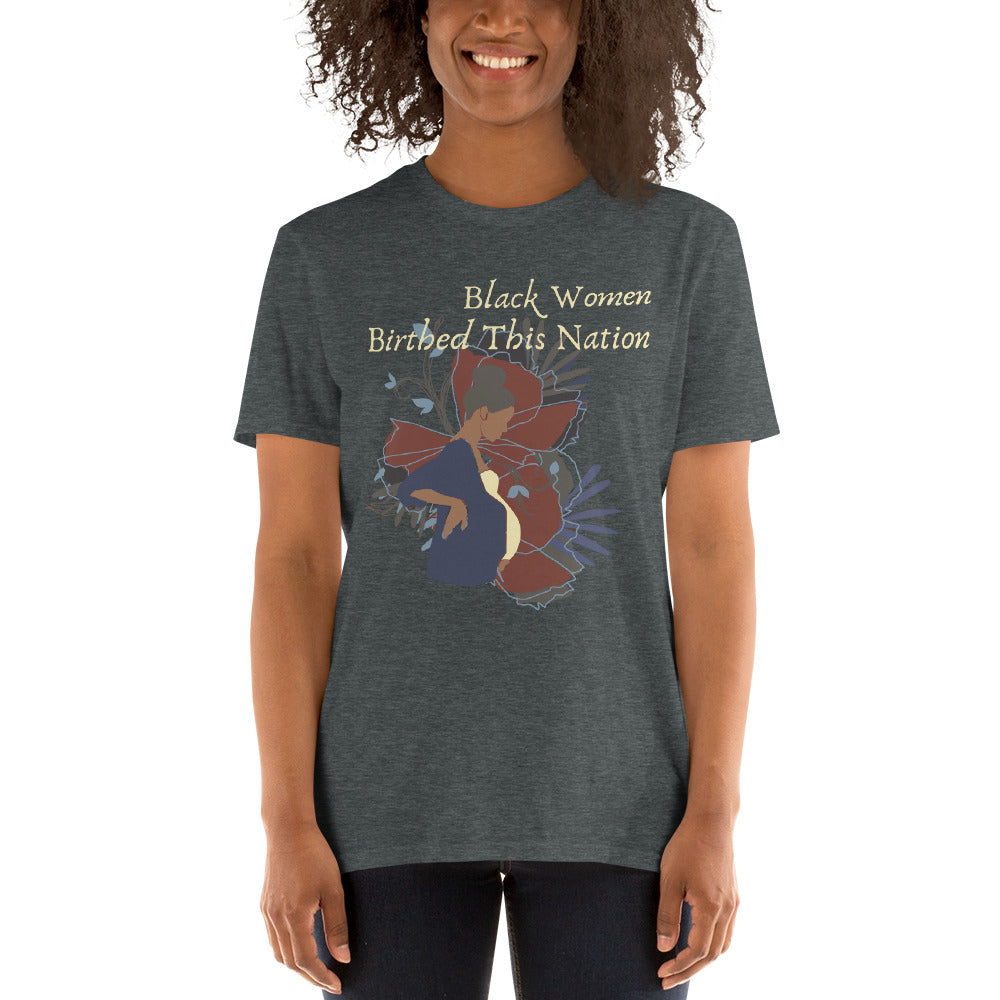Black Women Built This | Short-Sleeve Unisex T-Shirt