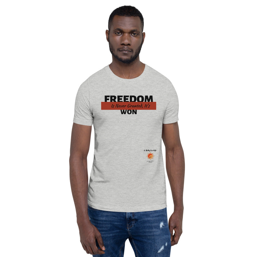 Freedom is Never Granted In White, Gray and Olive Short-Sleeve Unisex T-Shirt
