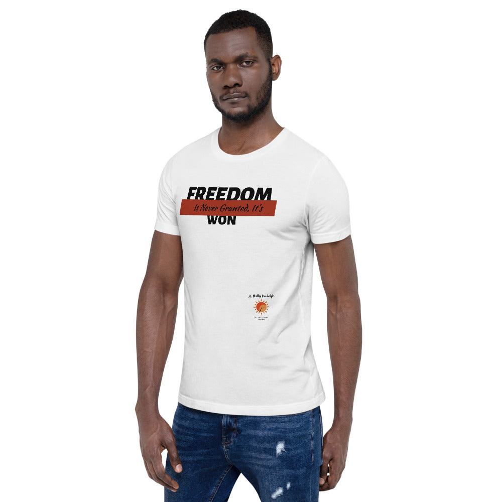 Freedom is Never Granted In White, Gray and Olive Short-Sleeve Unisex T-Shirt