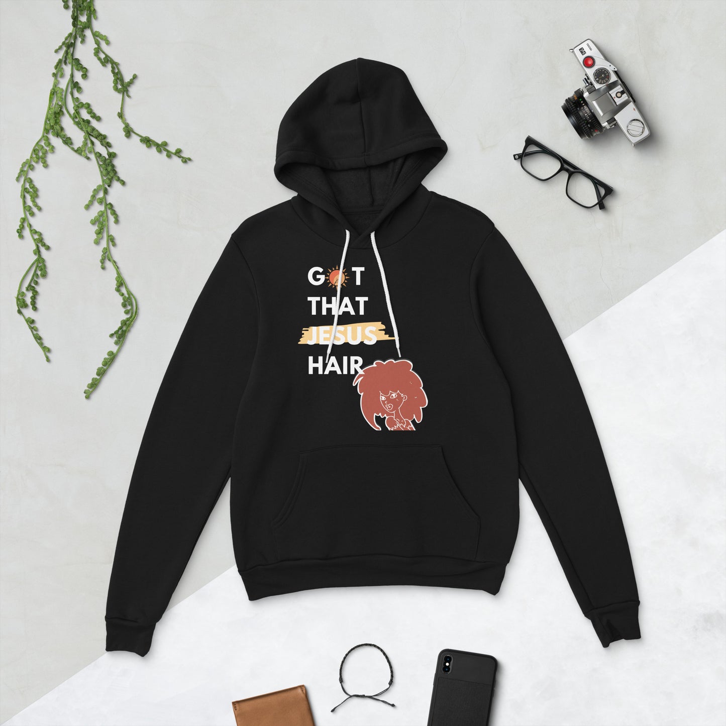 Got That Jesus Hair Unisex hoodie