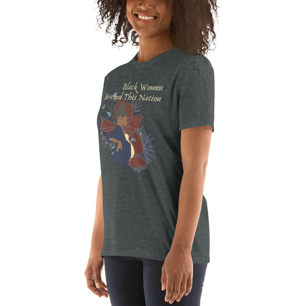 Black Women Built This | Short-Sleeve Unisex T-Shirt